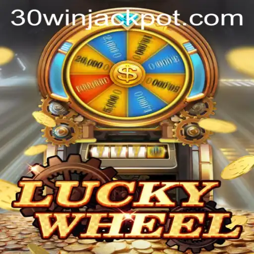 LuckyWheel: Spin to Win with the Exciting 30win Feature