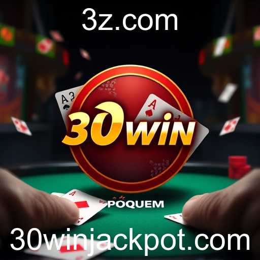 Explorando a Fascinante Categoria de Pôquer no 30win