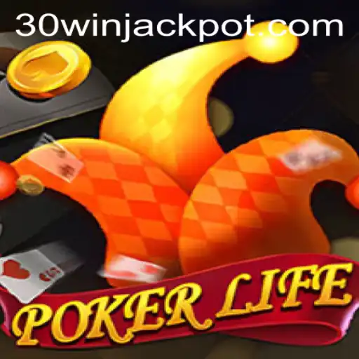 PokerLife: Your Path to a Winning Poker Experience with 30win